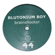 Blutonium Boy - Brainshooter