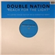 Double Nation - Reach For The Light